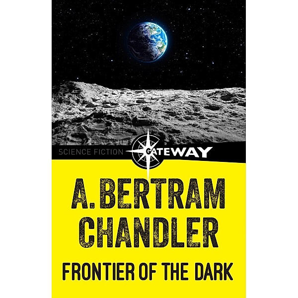 Frontier of the Dark, A. Bertram Chandler