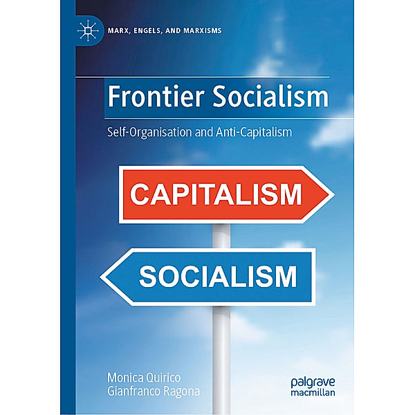 Frontier Socialism, Monica Quirico, Gianfranco Ragona