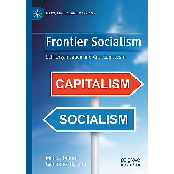 Frontier Socialism, Monica Quirico, Gianfranco Ragona