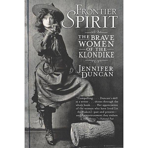 Frontier Spirit, Jennifer Duncan