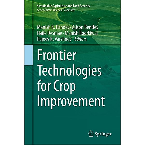 Frontier Technologies for Crop Improvement / Sustainability Sciences in Asia and Africa