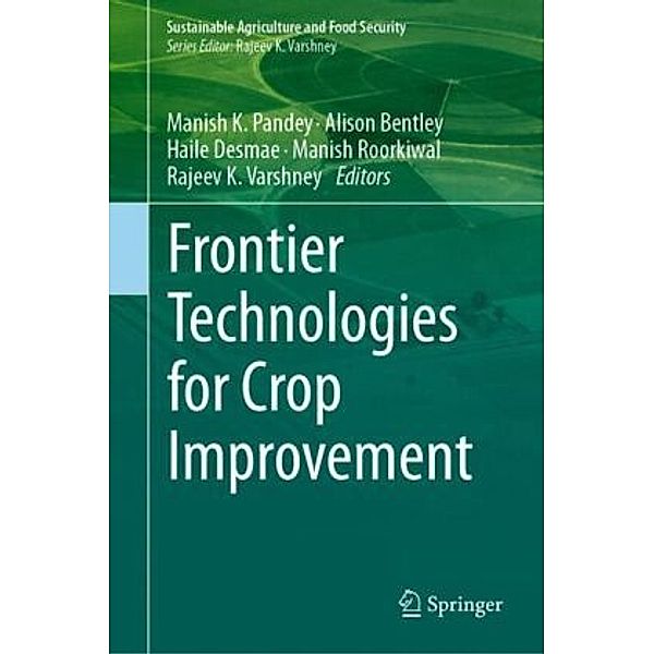 Frontier Technologies for Crop Improvement