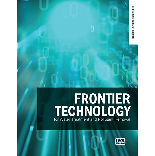 Frontier Technology for Water Treatment and Pollutant Removal