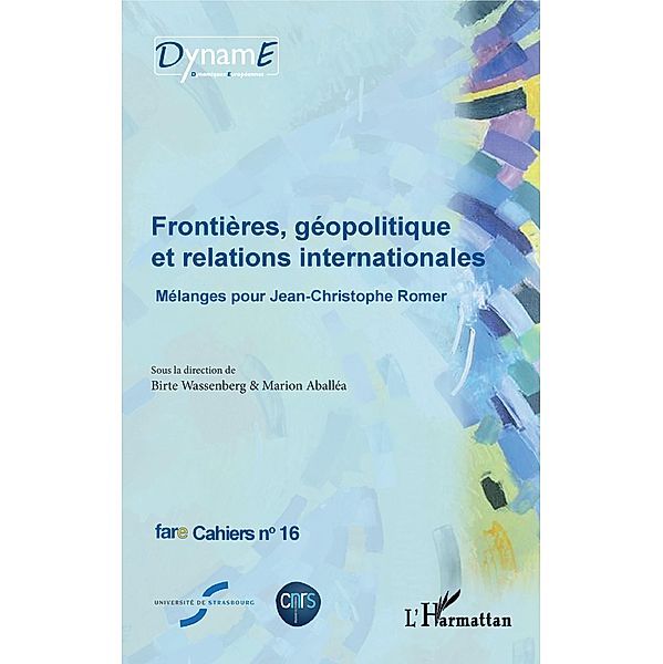 Frontieres, geopolitique et relations internationales, Wassenberg Birte Wassenberg