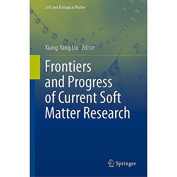 Frontiers and Progress of Current Soft Matter Research / Soft and Biological Matter