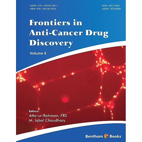 Frontiers in Anti-Cancer Drug Discovery: Volume 5 / Frontiers in Anti-Cancer Drug Discovery Bd.5
