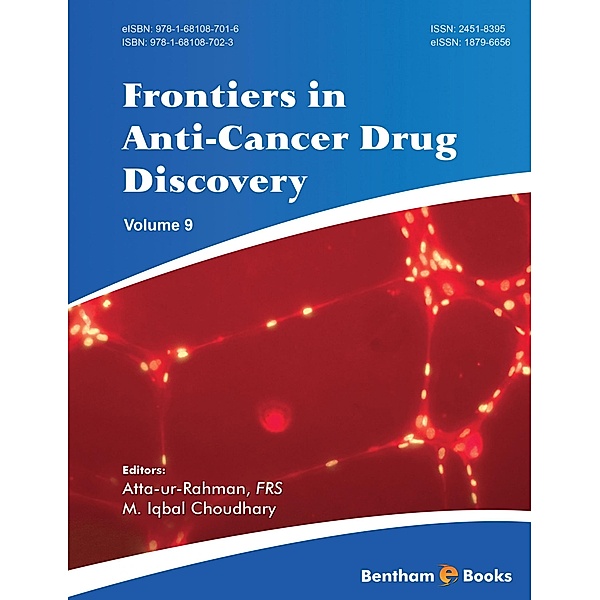 Frontiers in Anti-Cancer Drug Discovery: Volume 9 / Frontiers in Anti-Cancer Drug Discovery Bd.9