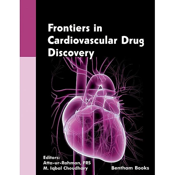 Frontiers in Cardiovascular Drug Discovery: Volume 5 / Frontiers in Cardiovascular Drug Discovery Bd.5