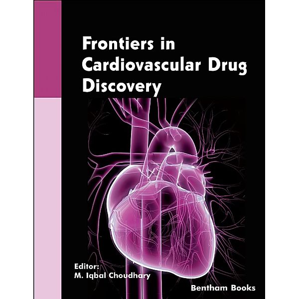 Frontiers in Cardiovascular Drug Discovery: Volume 6