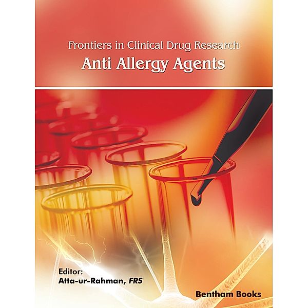 Frontiers in Clinical Drug Research - Anti-Allergy Agents: Volume 5 / Frontiers in Clinical Drug Research - Anti-Allergy Agents Bd.5