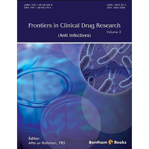 Frontiers in Clinical Drug Research - Anti Infectives: Volume 3 / Frontiers in Clinical Drug Research - Anti Infectives Bd.3