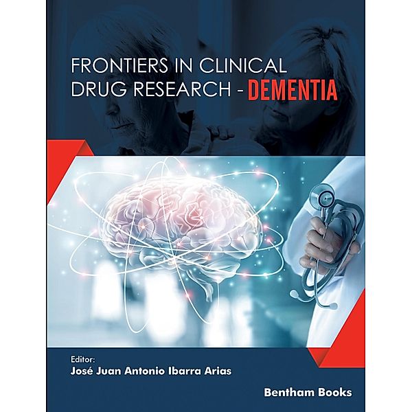 Frontiers in Clinical Drug Research - Dementia / Frontiers in Clinical Drug Research - Dementia Bd.2