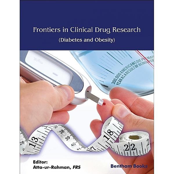 Frontiers in Clinical Drug Research / Frontiers in Clinical Drug Research - Diabetes and Obesity Bd.6