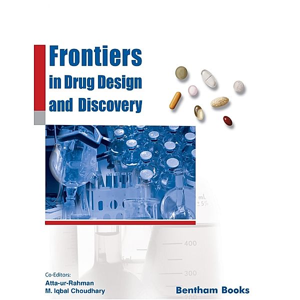 Frontiers in Drug Design & Discovery: Volume 10 / Frontiers in Drug Design & Discovery Bd.10