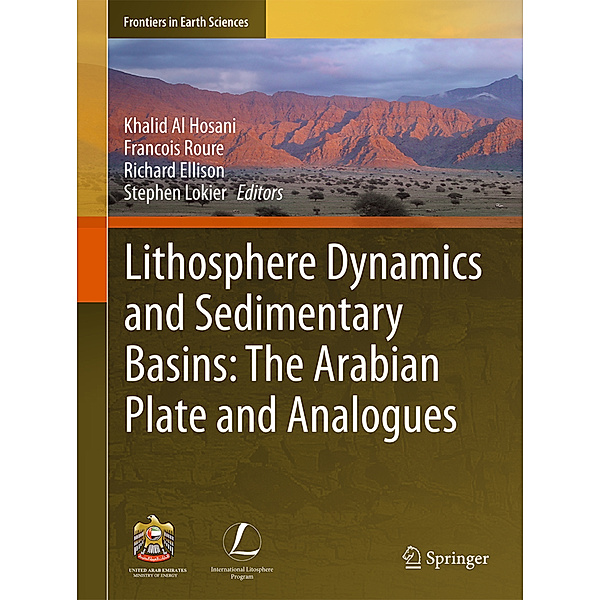 Frontiers in Earth Sciences / Lithosphere Dynamics and Sedimentary Basins: The Arabian Plate and Analogues