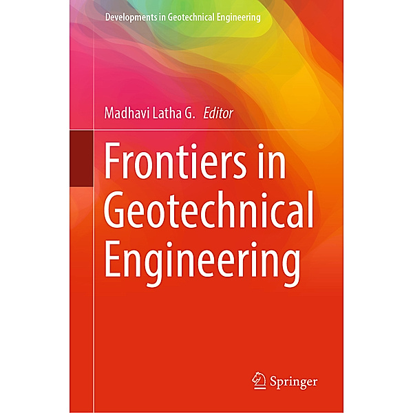 Frontiers in Geotechnical Engineering