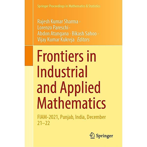 Frontiers in Industrial and Applied Mathematics / Springer Proceedings in Mathematics & Statistics Bd.410
