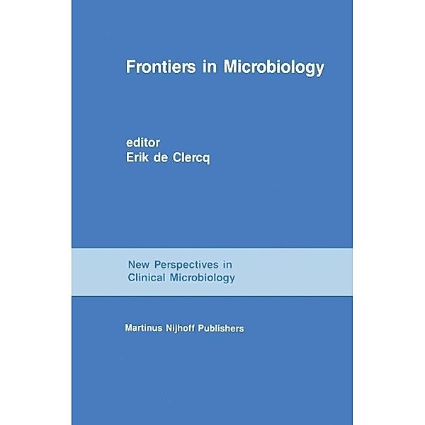 Frontiers in Microbiology / New Perspectives in Clinical Microbiology Bd.13