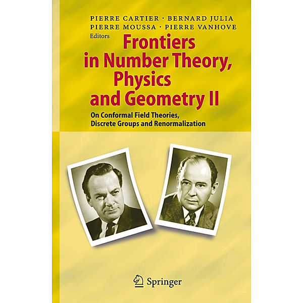 Frontiers in Number Theory, Physics, and Geometry II