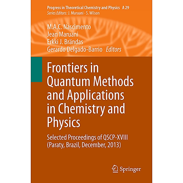 Frontiers in Quantum Methods and Applications in Chemistry and Physics, Marco Antonio Nascimento