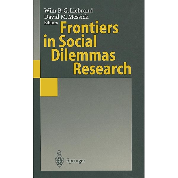 Frontiers in Social Dilemmas Research