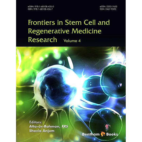 Frontiers in Stem Cell and Regenerative Medicine Research: Volume 4 / Frontiers in Stem Cell and Regenerative Medicine Research Bd.4
