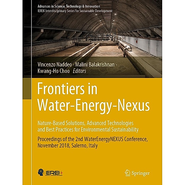 Frontiers in Water-Energy-Nexus-Nature-Based Solutions, Advanced Technologies and Best Practices for Environmental Sustainability / Advances in Science, Technology & Innovation