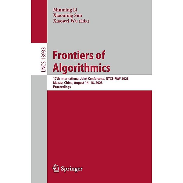 Frontiers of Algorithmics / Lecture Notes in Computer Science Bd.13933