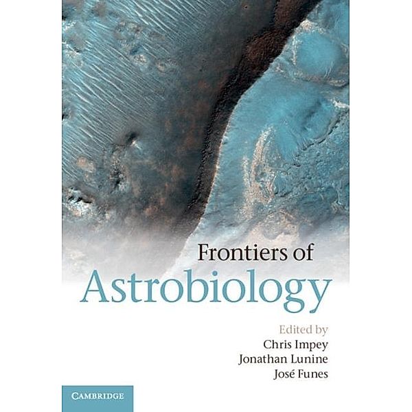 Frontiers of Astrobiology