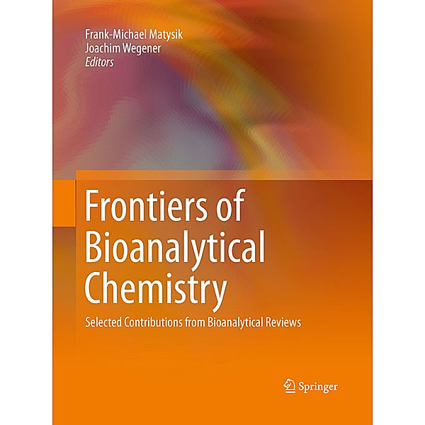 Frontiers of Bioanalytical Chemistry