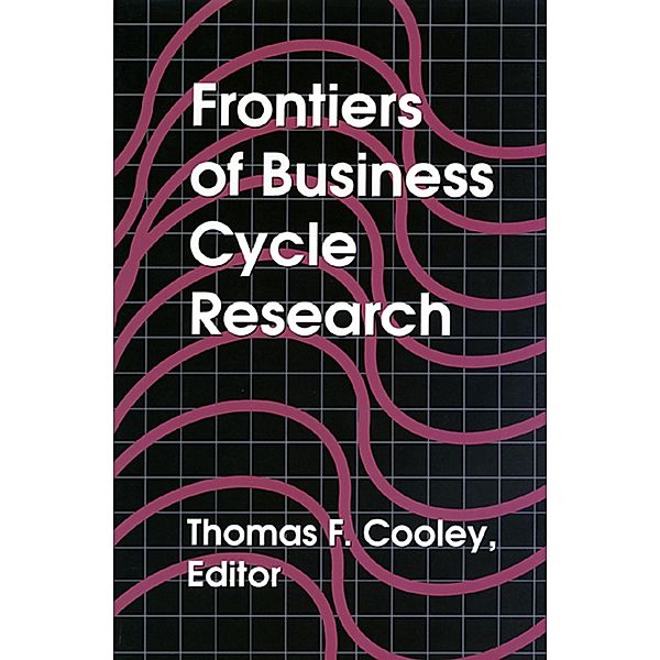 Frontiers of Business Cycle Research