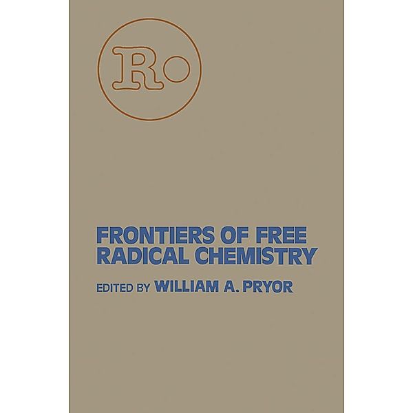Frontiers of Free Radical Chemistry