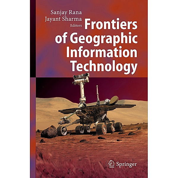 Frontiers of Geographic Information Technology