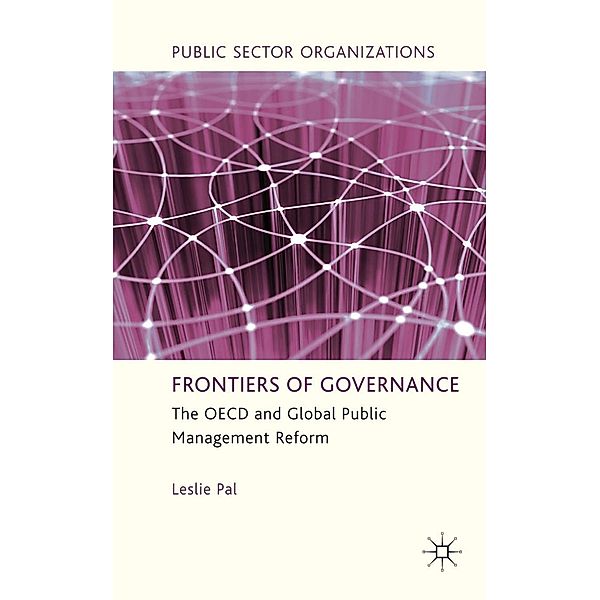 Frontiers of Governance / Public Sector Organizations, L. Pal