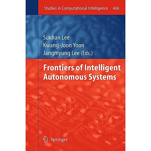 Frontiers of Intelligent Autonomous Systems / Studies in Computational Intelligence