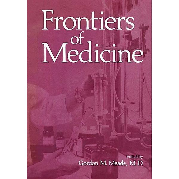Frontiers of Medicine