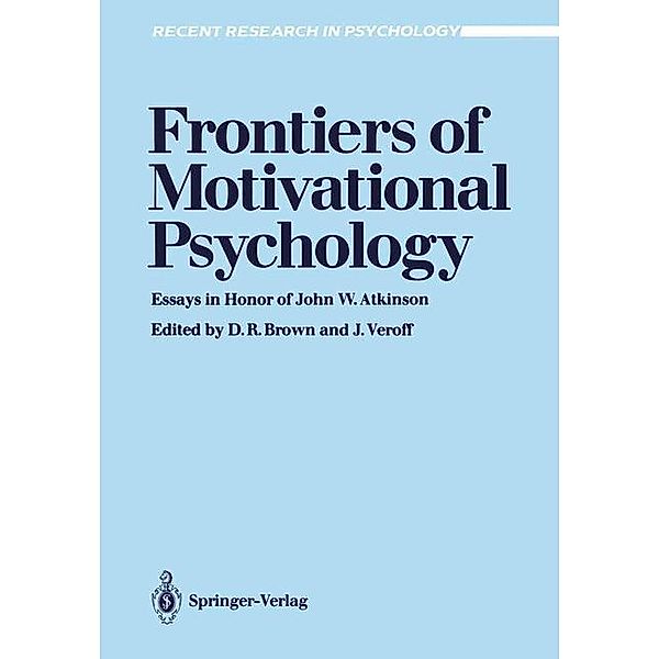 Frontiers of Motivational Psychology / Recent Research in Psychology