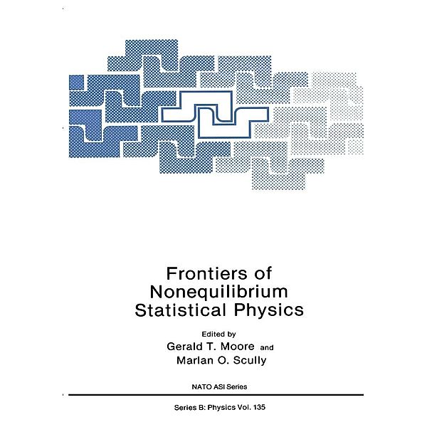 Frontiers of Nonequilibrium Statistical Physics / NATO Science Series B: Bd.135