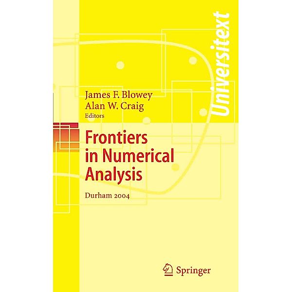 Frontiers of Numerical Analysis / Universitext, Alan Craig, James Blowey