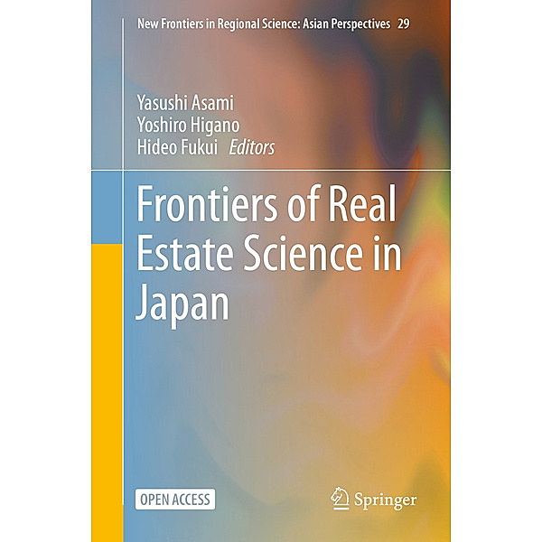 Frontiers of Real Estate Science in Japan
