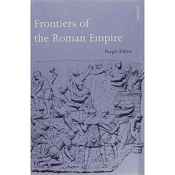 Frontiers of the Roman Empire, Hugh Elton