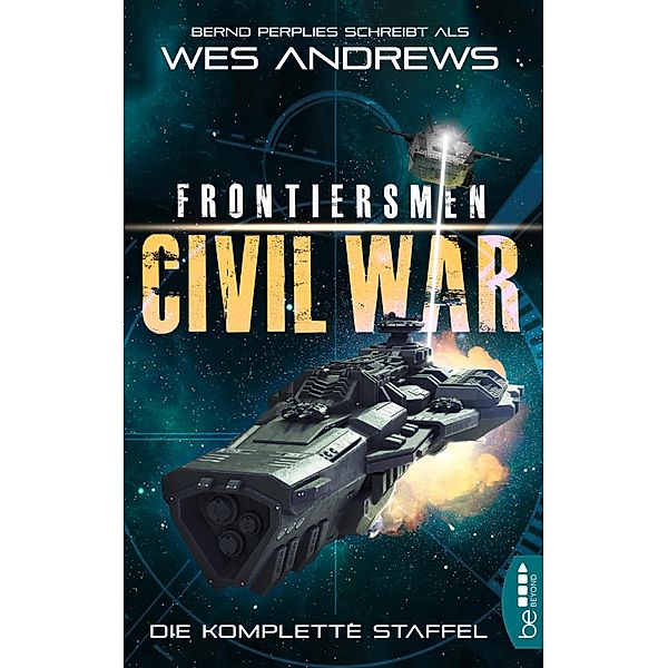Frontiersmen: Civil War, Wes Andrews, Bernd Perplies