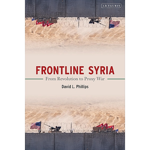 Frontline Syria, David L. Phillips