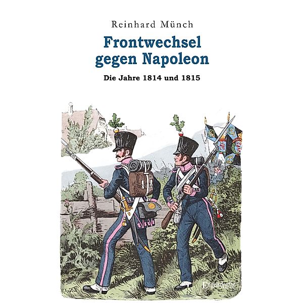 Frontwechsel gegen Napoleon, Reinhard Münch
