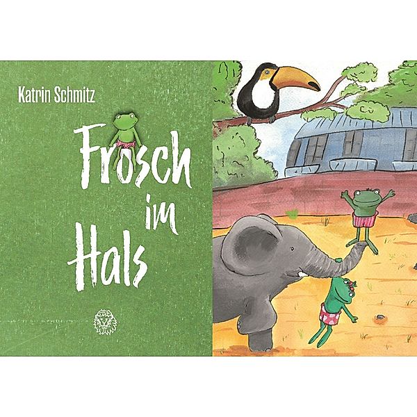 Frosch im Hals, Katrin Schmitz