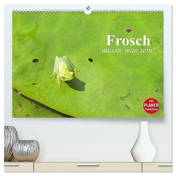 Frosch müsste man sein! (hochwertiger Premium Wandkalender 2024 DIN A2 quer), Kunstdruck in Hochglanz, Elisabeth Stanzer