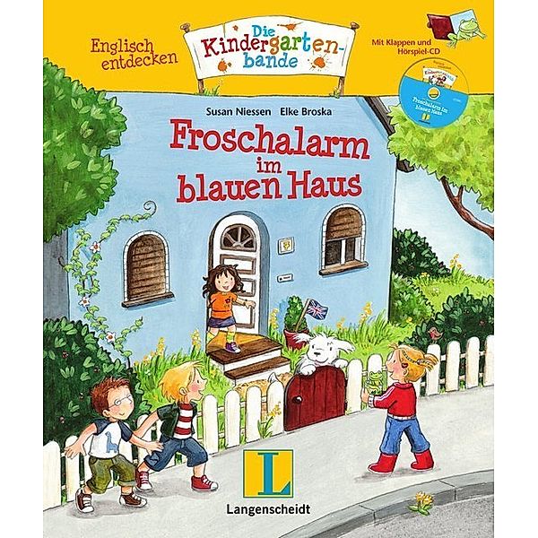 Froschalarm im blauen Haus - Buch mit digitalem Add-on und Hörspiel-CD, Susan Niessen