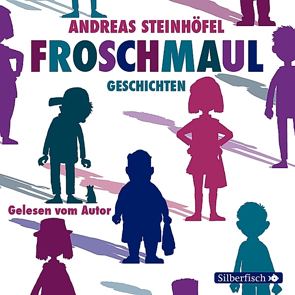 Froschmaul-Geschichten,3 Audio-CD, Andreas Steinhöfel