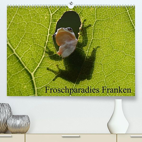 Froschparadies Franken (Premium, hochwertiger DIN A2 Wandkalender 2023, Kunstdruck in Hochglanz), Günter Bachmeier