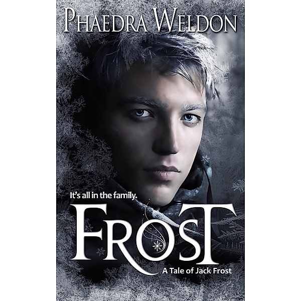 Frost, Phaedra Weldon